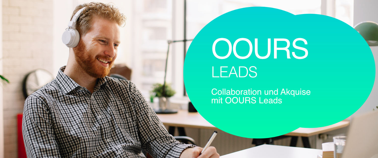 OOURS Leads - Vertrieb in seiner schoensten Form OOURS Leads - Vertrieb in seiner schoensten Form