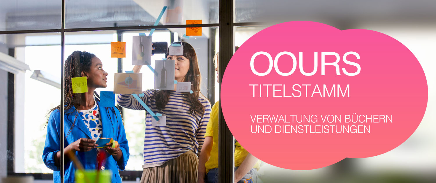 OOURS Titelstammdaten OOURS Titelstammdaten