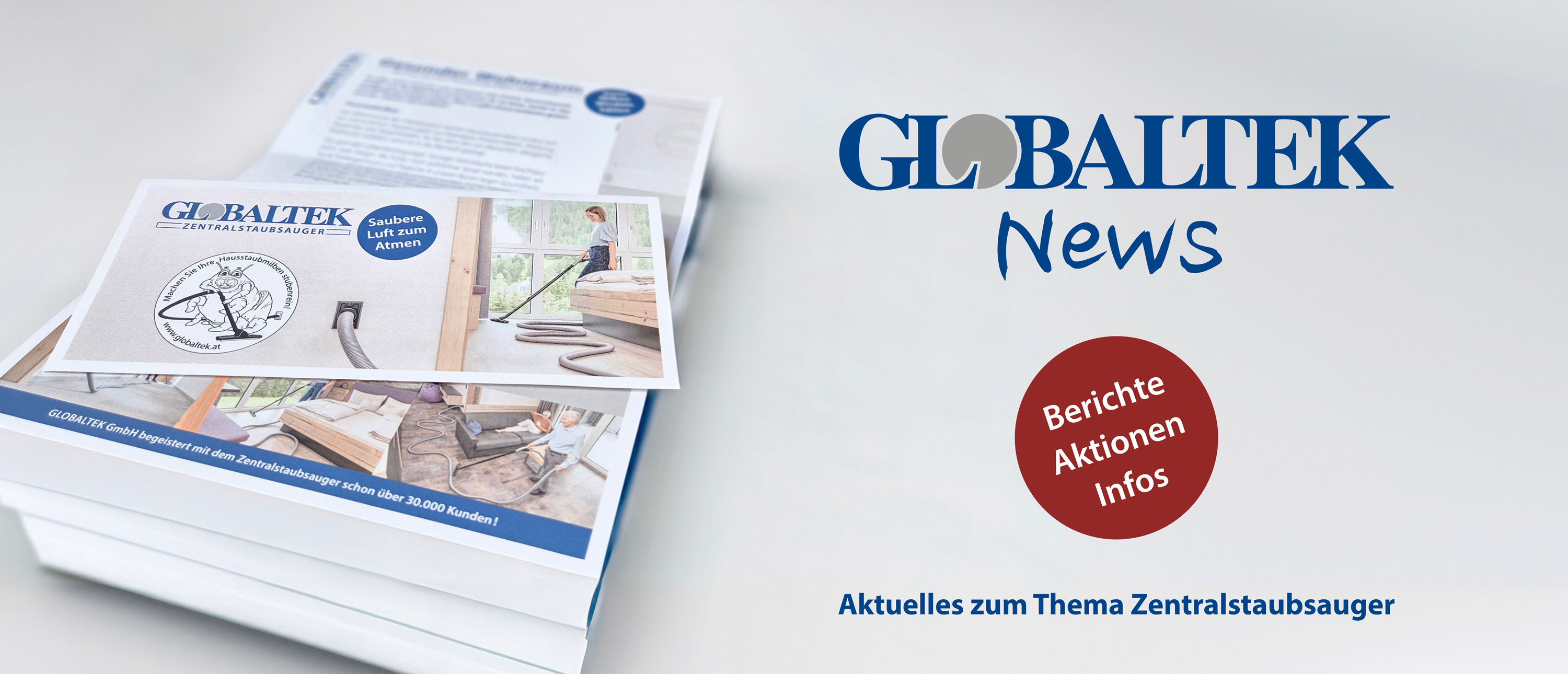 GLOBALTEK News - Berichte, Aktionen, Infos - Aktuelles rund um das Thema Zentralstaubsauger! GLOBALTEK News - Berichte, Aktionen, Infos - Aktuelles rund um das Thema Zentralstaubsauger!