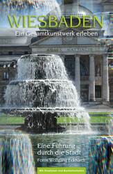 Wiesbaden – Ein Gesamtkunstwerk erleben – Titel